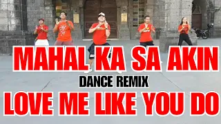 MAHAL KA SA AKIN * LOVE ME LIKE YOU DO | DANCE REMIX | TECHNO DANCE | SIMPLE DANCE