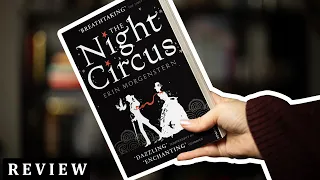 The Night Circus - At times boring, very confusing and definitely worth reading