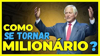 O MAIOR DISCURSO DA CARREIRA DE BRIAN TRACY - COMO SE TORNAR UM MILIONÁRIO?