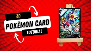 How to make a 3D Pokèmon Card!!