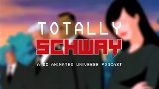 Totally Schway: Episode 24 - The Late Mr Kent