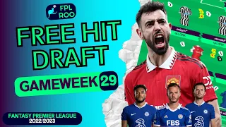 BEST FREE HIT | FPL DOUBLE GAMEWEEK 29 | Fantasy Premier League Tips 2022/23