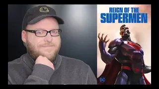 Reign of the Supermen | Movie Review | DC Animated Film | Spoiler-free