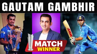 Gautam Gambhir - Biggest Match WINNER In Cricket History