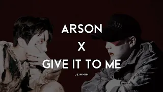 Arson ╳ Give it to me // JHOPE & AGUSTD MASHUP