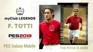 F. TOTTI  Italian Legends Trailer in PES Mobile || PES Galaxy Mobile ||