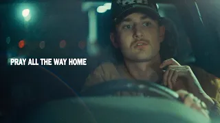 Austin Snell - Pray All The Way Home (Official Music Video)