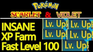 Pokemon Scarlet and Violet best XP farm early and late game, hit level 100 FAST with level up trick