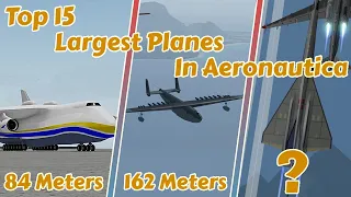 Top 15 Largest Planes In Aeronautica