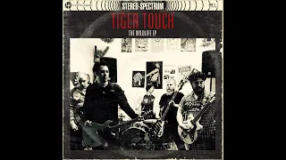 Tiger Touch - The Wildlife EP