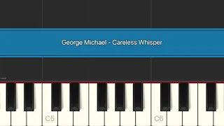 George Michael — Careless Whisper (Tonight the music seems so loud) | Разбор на пианино