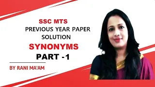 Synonyms asked in SSC MTS Previous Year Paper | Rani Ma'am | Part -1