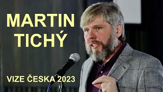 VIZE ČESKA 2023 Přednáška č. 2 - Martin Tichý (historik)