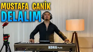 Mustafa Canik - Delalım