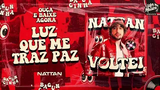 Luz Que me Traz Paz - Nattan Maio 2024