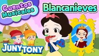 Blancanieves | Cuento Musical | Siete Enanitos, Manzana Envenenada | JunyTony en español