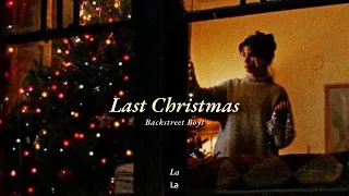 Vietsub | Last Christmas - Backstreet Boys | Lyrics Video