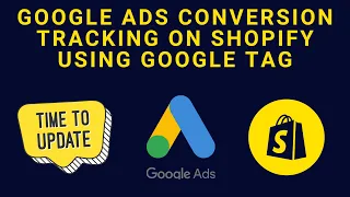 Google Ads Conversion Tracking On Shopify Using Google Tag | Google Ads Series |  Part 113