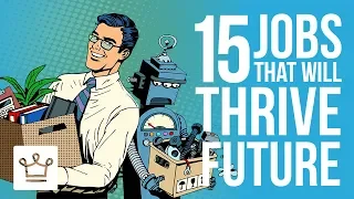 15 Jobs That Will Thrive in the Future (Despite A.I.)