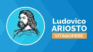 Ludovico Ariosto, vita e opere