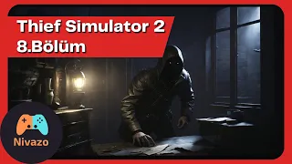 Şeytanın Evini Soyuyoruz! // Thief Simulator 2 [PC] // 8.Bölüm