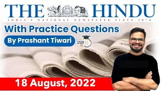 18 August 2022 | The Hindu Newspaper Analysis by Prashant Tiwari | Current Affairs 2022 #UPSC #IAS