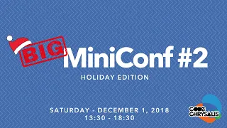 Big MiniConf #2 Tech Talks: APIs, TensorFlow, Blockchain, Unity, & Computer Vision