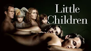 Little children 2006 | Niñas pequeñas | Pelicula Completa Explicado | Kate Winslet