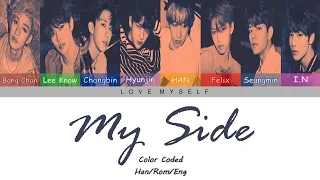 Stray Kids (스트레이 키즈) – My Side (편) (OT8) (Color Coded Lyrics) (Han/Rom/Eng)