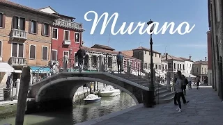 VENICE: Murano island, glass making & sightseeing