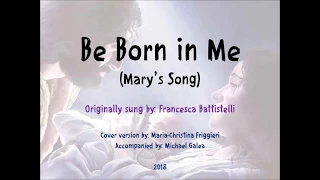 Be Born in Me Lyric Video