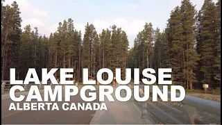 Lake Louise Alberta Canada | Lake Louise Campground WALK