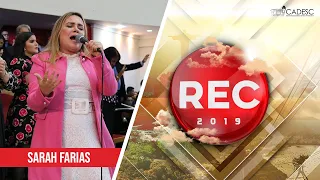 REC 2019 - Sarah Farias | Só Quem Tem Raiz