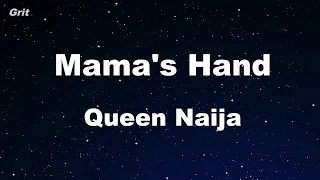 Mama's Hand - Queen Naija Karaoke 【No Guide Melody】 Instrumental