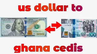 US Dollar To Ghana Cedis Exchange Rate Today | Dollar To Cedis | USD To GHS