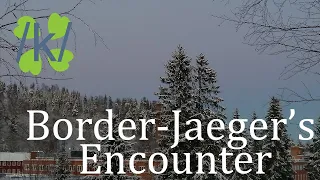 4chan greentext - /k/ - Border-Jaeger's Encounter