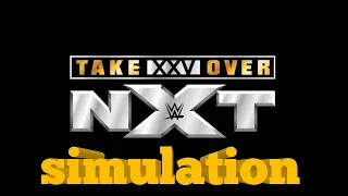 Nxt takeover: XXV simulation