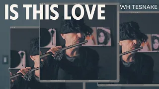 Is This Love by Whitesnake (Instrumental RnB Flute Cover)