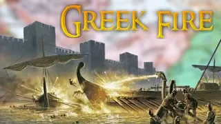 Greek Fire: The Secret Weapon That Saved An Empire