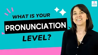 What is My Pronunciation Level? English Pronunciation Test