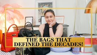 THE BAGS THAT DEFINED THE DECADES | LoveLuxe by Aimee