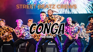 CONGA (pSyk Remix) | Street Beatz Crews