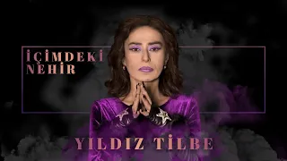 Yıldız Tilbe - İçimdeki Nehir (Official Audio Video)