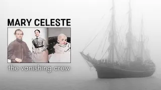 The Mary Celeste MYSTERY and Her Vanishing Crew