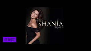 Shania Twain - Youre Still The One 1 hour loop