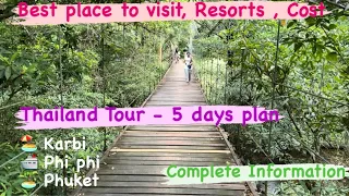 Thailand Tour Guide | Best places, Hotels, Food, Attractions, Travel Tips, Cost