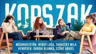 Korszak EP01: Dárdai Blanka és Szőke Abigél