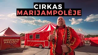 AR CIRKAS BLOGAI? Lietuvės ir čeko cirkas Marijampolėje.