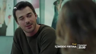 İçimdeki fırtına 6 bölüm final fragman