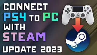 How to Connect your PS4 Controller to STEAM on PC - 2023 Steam Desktop Update